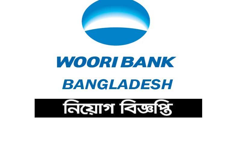 Woori Bank Bangladesh Job Circular