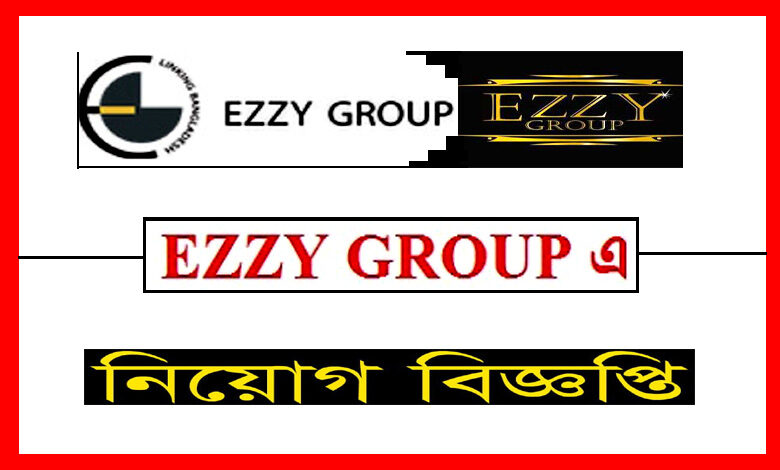 Ezzy Group Job Circular 2022